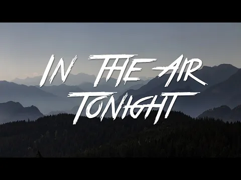 Download MP3 In The Air Tonight - Phil Collins (Lyrics) [HD]