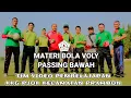 Download Lagu Video Pembelajaran PJOK Materi Bola Voli l Teknik Passing Bawah