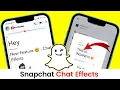 Snapchat Chat Effects - Send Text Too SnapChat New Update 2024