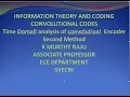 Time Domain analysis of convolutional Encoder Second Method