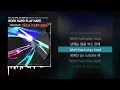 Rad Museum - WORK HARD PLAY HARD (feat. Kid Milli, GOLDBUUDA) [WORK HARD PLAY HARD]ㅣLyrics/가사