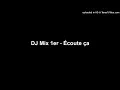 Download Lagu DJ Mix 1er - Prudencia / Écoute ça [2005]