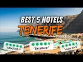 Download Lagu 🇪🇸 What are the BEST HOTELS in TENERIFE ? (2024 Tenerife hotels review)