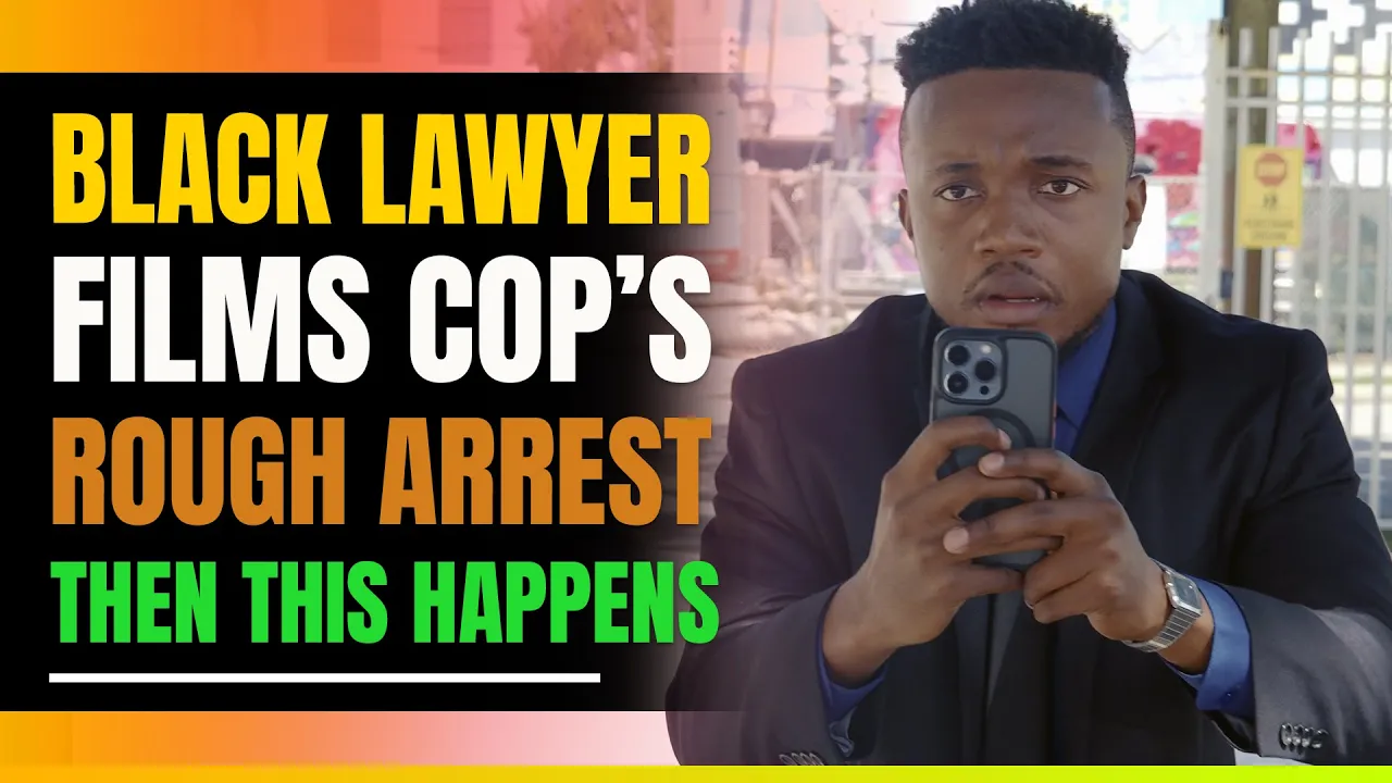 Successful Black Lawyer Films Rough Arrest Of Black Man. Then This Happens