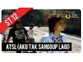 Download Lagu ST12 - ATSL (Aku Tak Sanggup Lagi) | Official Video Clip