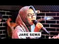 Download Lagu JARE SEMA  Voc. Aan Anisa