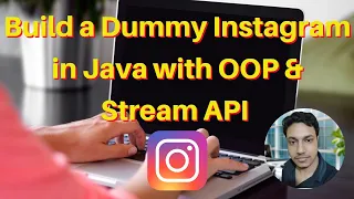 Build a Dummy Instagram in Java Hands-On Project with OOP Stream API and Exception Handling