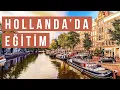 Download Lagu Hollanda'da Üniversite Okumak! Başvuru Koşulları Neler?
