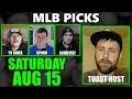MLB Picks with Kyle Kirms Saturday August 15th