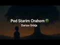 Download Lagu Dartox Srbija – Pod Starim Orahom 🌳 (Official Video)