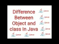 Difference Between Object and class in Java