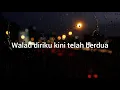 Lirik Sepanjang Jalan Kenangan - The Rain