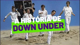 História da música Down Under (Men at Work)