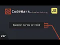 CodeWars JavaScript Beginner Series Clock - arabic