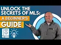 Unlock the Secrets of the MLS The Ultimate Guide for Real Estate Beginners