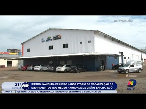 IMETRO inaugura o 1º laboratório de fiscalização e equipamentos que medem a umidade de grãos em SC