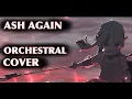 Download Lagu 『Ash Again』Orchestral Cover / Epic Version | Gawr Gura 🔱 x Casey Edwards