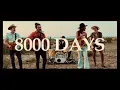 West Texas Exiles - 8000 Days