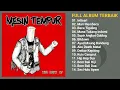 Download Lagu 𝗠𝗲𝘀𝗶𝗻 𝗧𝗲𝗺𝗽𝘂𝗿 𝗕𝗮𝗻𝗱 𝗙𝘂𝗹𝗹 𝗔𝗹𝗯𝘂𝗺 𝗧𝗮𝗻𝗽𝗮 𝗜𝗸𝗹𝗮𝗻