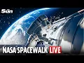 LIVE Astronauts step out of the International Space Station to replace a faulty antenna