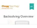 ACT Backsolving Overview - Chegg Test Prep