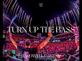 Hardwell x W&W - TURN UP THE BASS (New ID 2026)