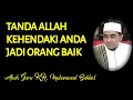 Lagu Tanda-tanda Allah Kehendaki Anda Jadi Orang Baik || KH. MUHAMMAD BAKHIET. AM, Barabai