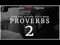 Proverbs 2 - Day 2 NASB OneWayGospel