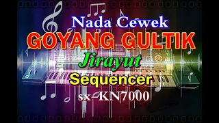 Download JIRAYUT - GOYANG GULTIK || Nada Cewek [karaoke] || sx-KN7000 MP3