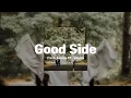 Download Lagu Crash Adams - Good Side (FT. Shazza)「Until you caught me on my good side, In that good light」Lyrics♪