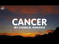 Download Lagu My Chemical Romance - Cancer (Lyrics)