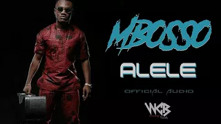 mbosso alele official new song