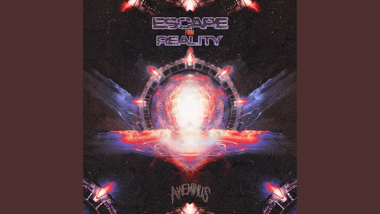 Escape From Reality