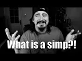 What Does Simp Mean