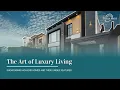 The Art of Luxury Living