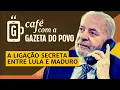 Lagu NOTÍCIAS DA MANHÃ: Lula teve conversa secreta com Maduro sobre ação dos EUA | CAFÉ COM A GAZETA