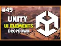 UNITY C GAME DEVELOPMENT - UI Dropdown Explained 2025 Beginner Course EP 49