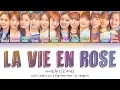 Download Lagu IZ*ONE (아이즈원) - La Vie en Rose (라비앙로즈) LYRICS 가사 (Color Coded Eng/Rom/Han)