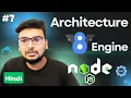 Node js Architecture V8 Engine Explained in Hindi V8 Engine Part 7