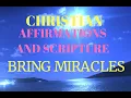 Bring Miracles - Christian Affirmations and Verse to Attract Miracles
