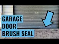 Garage Door Brush Seal install DIY