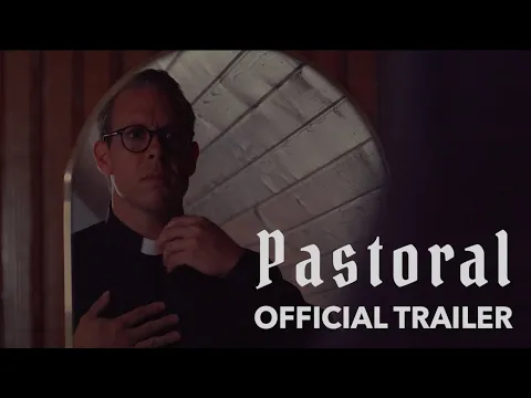 PASTORAL | Official Trailer 2026