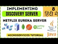 Implementing Service Registry with Netflix Eureka Server Microservices Tutorial Hindi