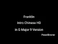 Lagu Franklin Intro Chinese HD In G Major 9 Version