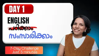 Day 1 of 7-day Spoken English Challenge