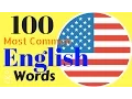 Learn 100 most common ENGLISH words * American English Pronunciation * + examples