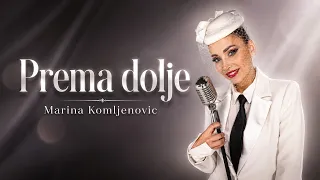 Marina Komljenović - Prema dolje (Official Video)