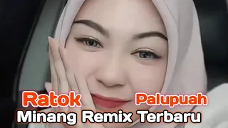 lagu minang remix ratok palupuah fauzana