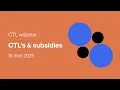 Download Lagu CTL webinar 9: CTL's \u0026 subsidies