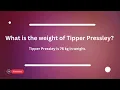 Tipper Pressley Age Height Relationships Net Worth 2024